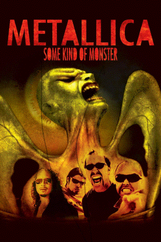 Poster for Metallica: Some Kind Of Monster (2004)